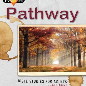 Faith Pathway Adult Large Print