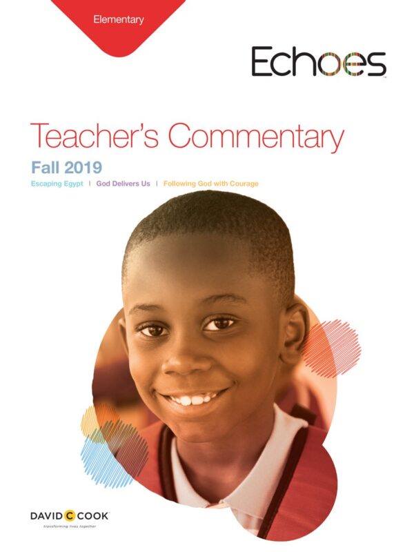 Echoes Teacher's Commentary Elementary