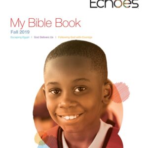 Echoes My Bible Book Elementary