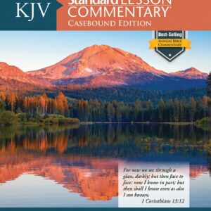 KJV Standard Lesson Commentary® Casebound Edition