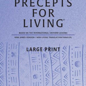 Precepts For Living LARGE PRINT 2021-2022