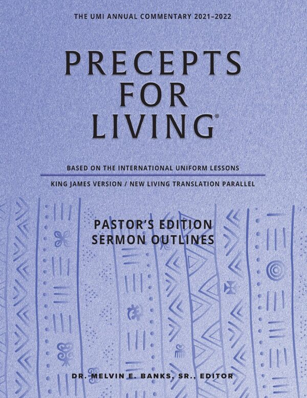 Precepts For Living Pastor (Large Print + Sermon Notes) 2021-2022